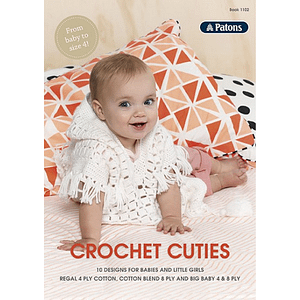 Crochet Cuties - 10 Designs for Babies & Little Girls - Crochet Pattern Book